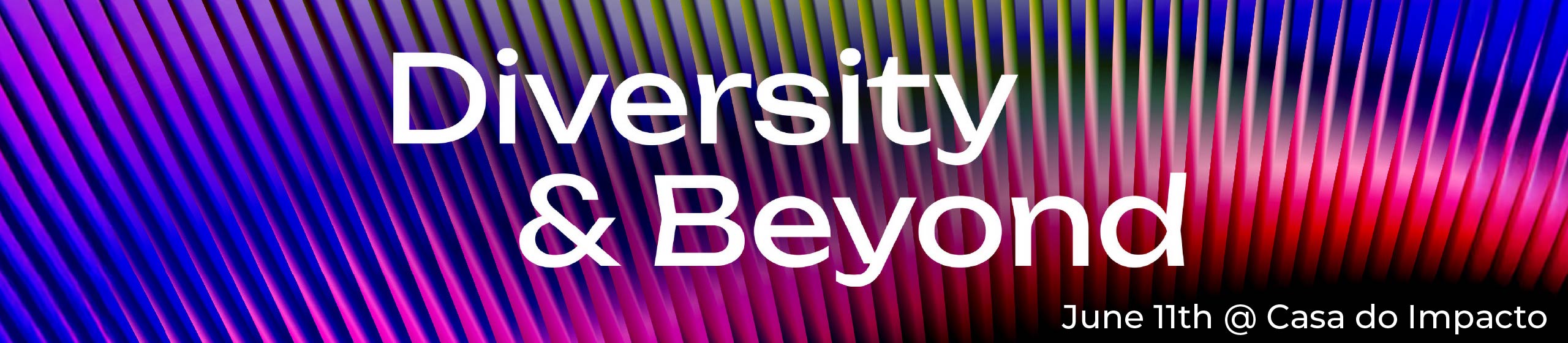 Diversity & Beyond
